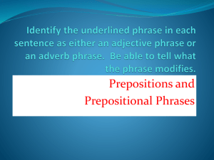 Identify the underlined phrase in each sentence as either an