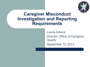 Caregiver Misconduct Investigation and Reporting Requirements
