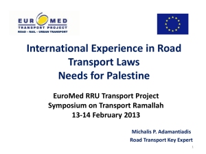 EuroMed Regional Transport Project *Road, Rail and Urban Transport