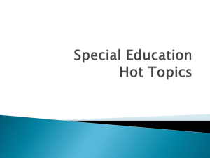 Special Education Hot Topics