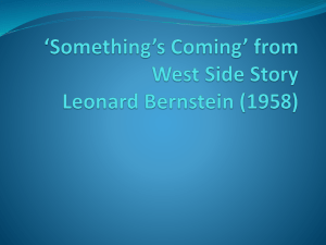 Something*s Coming* from West Side Story Leonard Bernstein (1958)