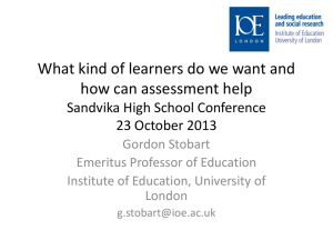 What kind of learners do we want and how can assessment help