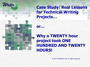 Case Study on the Life of a Technical Writing Project