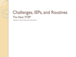 Challenges, IEPs, and Routines