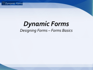 Dynamic Forms Designing Forms Basics PowerPoint file