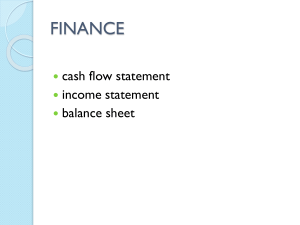 KEY FUNCTIONS OF BUSINESS Finance slides – brief overview
