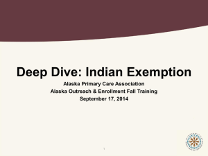 What is the Indian Exemption? - Alaska Primary Care Association