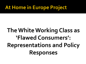 At Home in Europe Project The White Working Class as `Flawed