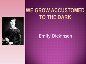 We grow accustomed to the dark