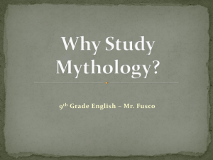 Why Study Mythology