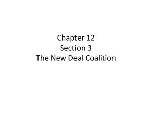 Chapter 12 Section 3 The New Deal Coalition