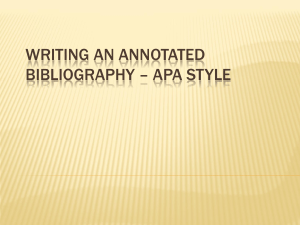 Writing an Annotated Bibliography * APA style