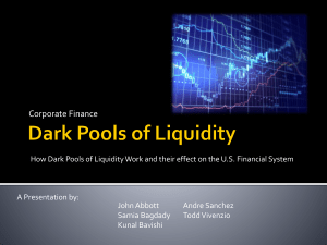 Dark Pools of Liquidity