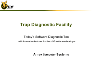 File - Trap Diagnostic Facility