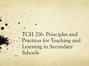 TCH 216: Principles and Practices for Teaching and Learning in