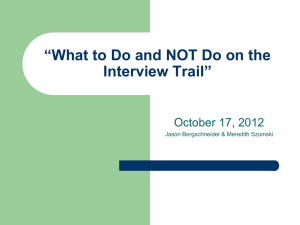 What to Do and NOT Do on the Interview Trail