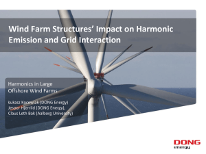 Wind Farm Structures* Impact on Harmonic Emission and Grid