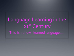 Language Learning in the 21st Century