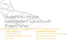 SharePoint Lifecycle Management Solution with Project