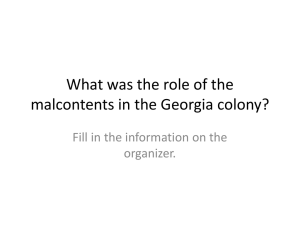 What was the role of the malcontents in the Georgia colony?