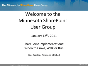 January 2011 MNSPUG - Minnesota SharePoint User Group