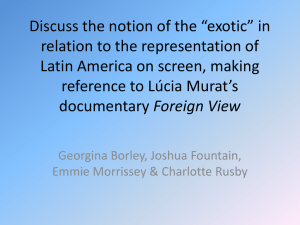 Representations of the exotic and Foreign View