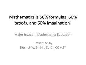 Major Issues in Math Education - FIMC-VI