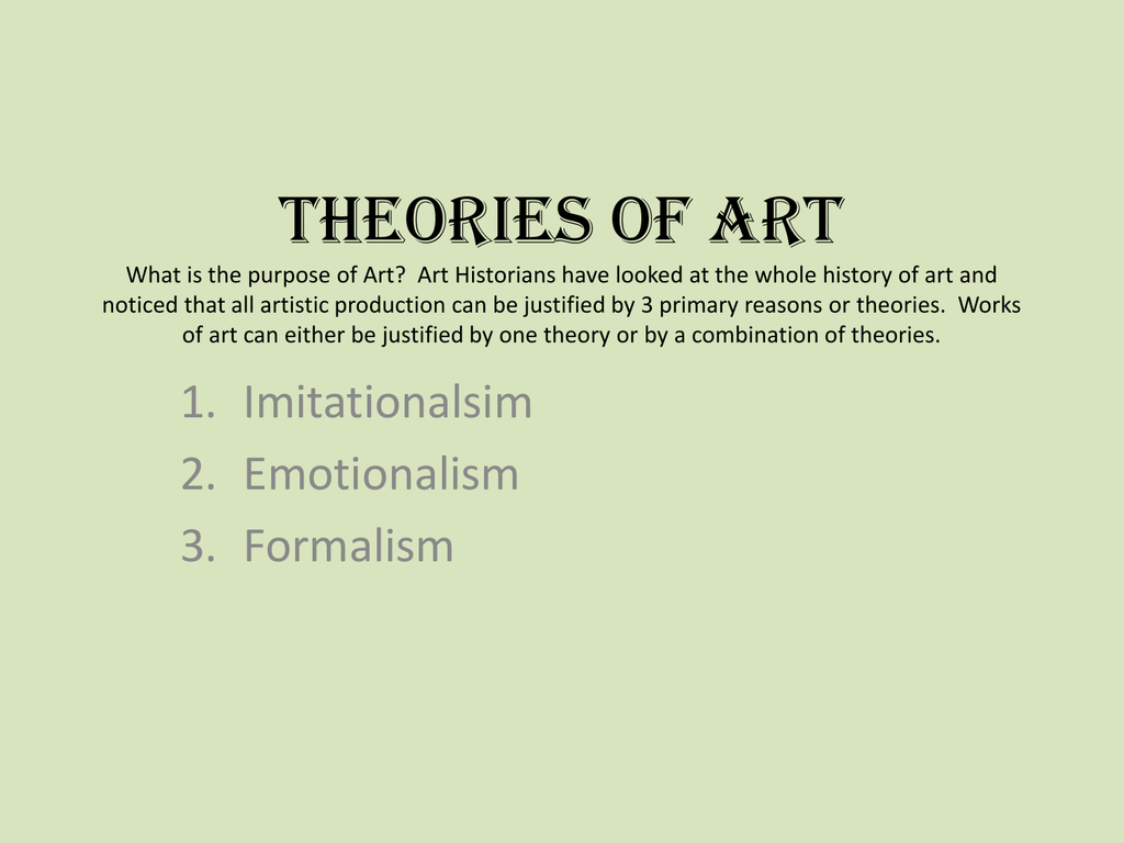what are the five theories of art