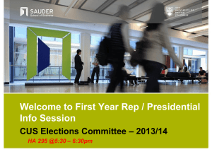 Welcome to First Year Rep Info Session
