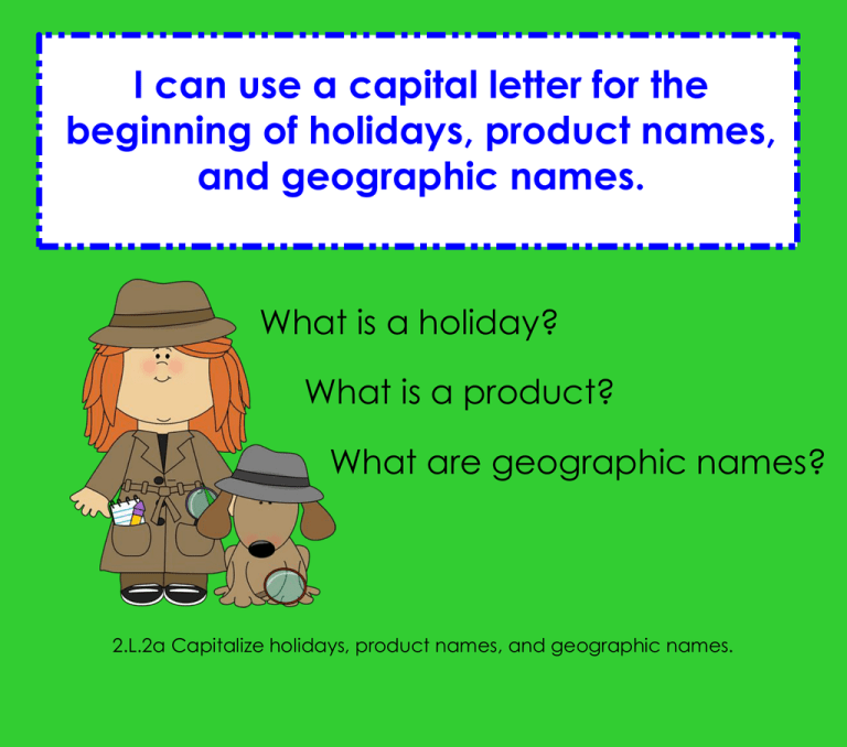 How Do You Know Which Words Need A Capital Letter 