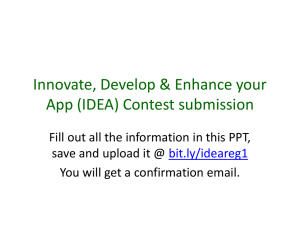 Innovate, Develop & Enhance your App (IDEA) Contest submission
