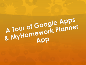 A Tour of Google Apps and MyHomework Planner