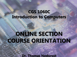 CGS 1060C Introduction to Computers ONLINE SECTION COURSE