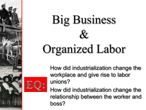 Big Business & Organized Labor