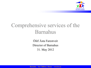 Presentation "Comprehensive services of the Barnahus"