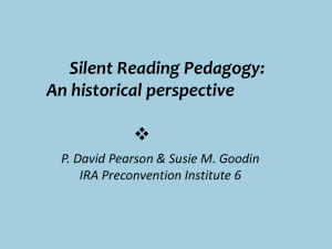 Silent Reading Pedagogy: An historical perspective