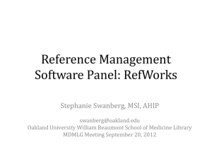 Reference Management Software Panel: RefWorks