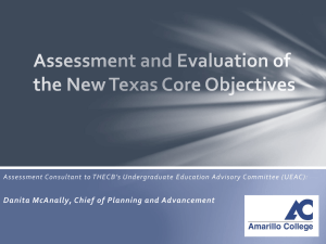 Assessment and Evaluation of the New Texas Core Objectives