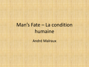 Man*s Fate * La condition humaine