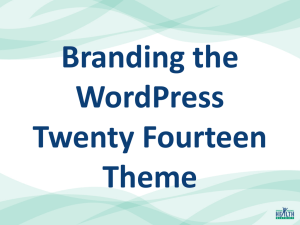 Branding the WordPress Twenty Fourteen Theme Presenters