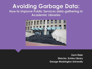Avoiding Garbage Data