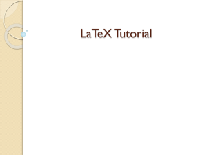 LaTeX Tutorial