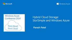 Hybrid Cloud Storage: StorSimple and Windows Azure