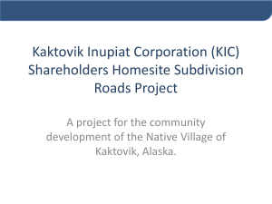 Kaktovik Inupiat Corporation Shareholders Homesite Subdivision