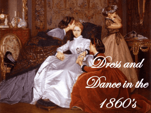 Dress and Dance in the 1860*s
