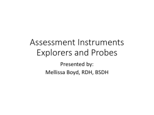 Assessment Instruments Explorers and Probes