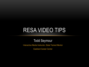 RESA Video Tips