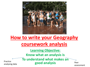 How to write your Geography coursework analysis Learning Objective