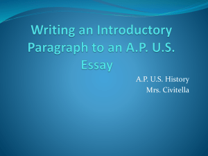 Writing an Introductory Paragraph to an A.P. U.S. Essay