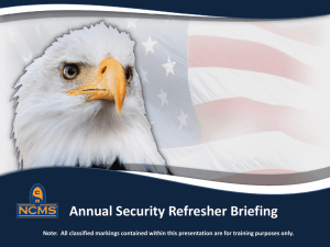 Annual Security Refresher Briefing Note: All classified markings